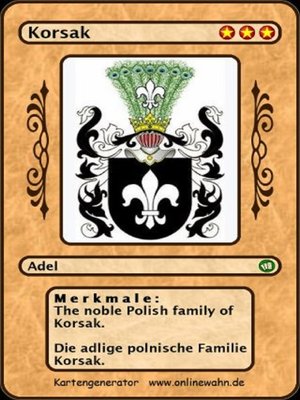 cover image of The noble Polish family of Korsak. Die adlige polnische Familie Korsak.